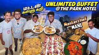 பல்லவர் காலத்து UNLIMITED BUFFET at The Park Chennai🤩🔥  Masterchef Mani  Tamil Food Review [upl. by Addam]