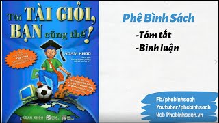 Review sách TÔI TÀI GIỎI BẠN CŨNG THẾ  Một cẩm nang về phương pháp học tập đúng đắn  Đọc và Học [upl. by Ripleigh]