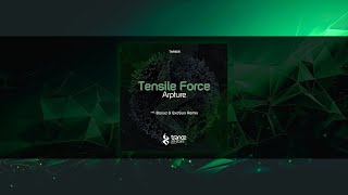 Tensile Force quotArpturequot Original Mix  Full Lenght [upl. by Oiralednac676]