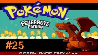 Lets Play  Pokémon Feuerrot  Deutsch Part 25 [upl. by Ogren]