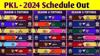 Pro Kabaddi 2024 Schedule Announced  PKL Season 11 Schedule amp Updates [upl. by Ezitram]