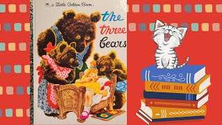 The Three Bears a Little Golden Book [upl. by Oreves]