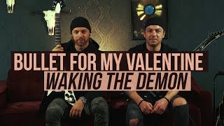 Bullet for My Valentine  Playthrough of quotWaking the Demonquot [upl. by Theta]