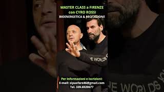 Workshop Recitazione e Bioenergetica con Cyro Rossi a Firenze [upl. by Lemra366]