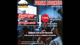 Entreprises innovantesParticiper à la 4ème édition du Forum Business Radio Mayouri et gagner 20000€ [upl. by Rinum]