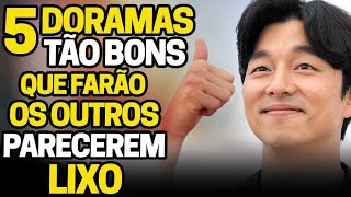 5 DORAMAS TÃO BONS QUE VAI FAZER OS OUTROS PARECEREM LIXOS – Korean Drama [upl. by Frohne]