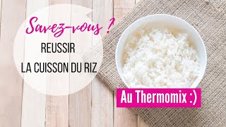 Faire cuire du riz et autres céréales simplement au Thermomix [upl. by Irroc]