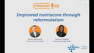 Azelis podcast  Improved NutriScore through reformulation [upl. by Nathan]