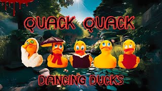 Quack Quack Song with Dancing Ducks  Terror Tunes [upl. by Nomrah488]