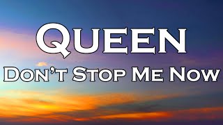 Queen  Dont Stop Me Now Lyrics [upl. by Yanel]