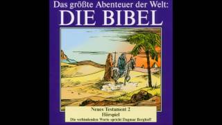 Die Bibel als Hörspiel  Neues Testament  Flucht Jesu nach Ägypten [upl. by Aguayo]