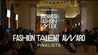 FASHION TALENT AWARD  MercedesBenz Bucharest Fashion Week [upl. by Gustie]