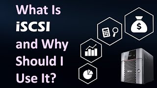 What Is iSCSI and Why Should I Use It [upl. by Raynah80]