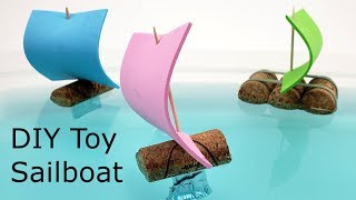 DIY Toy Sailboat  STEM Activity [upl. by Shiverick343]