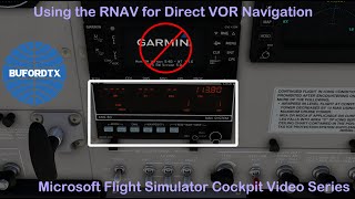 Using the RNAV for Direct VOR Navigation [upl. by Collie]