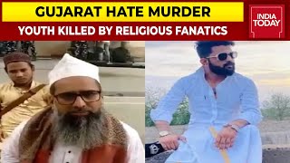 Gujarat Hate Murder Man Killed in Gujarat Over FB Post 4 Arrested Including Two Muslim Clerics [upl. by Honan100]