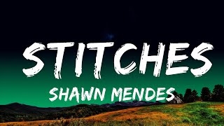 Shawn Mendes  Stitches Lyrics  1 Hour Loop Lyrics Time [upl. by Yeca696]