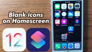 How to create blank iPhone icons for the Home screen using Shortcuts [upl. by Arnie]