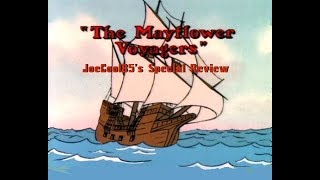 The Mayflower Voyagers 1988 Joseph A Soboras Special Review [upl. by Jonny373]