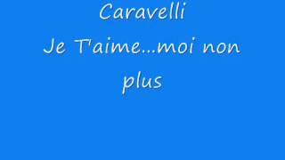 Caravelli  Je Taime moi non plus [upl. by Adahsar]