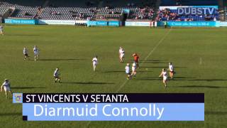 DubsTV scores of the Round 2  Diarmuid Connolly  St Vincents 2 [upl. by Eiggep]