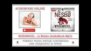 WYBAWICIEL  Jo Nesbo AudioBook Mp3  Kryminał Skandynawski [upl. by Kalil651]