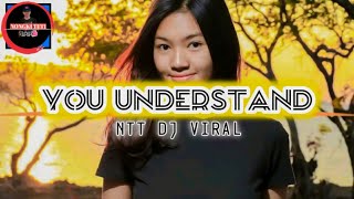 NTT DJ VIRAL🎵YOU UNDERSTANDTakariDj [upl. by Grosberg]