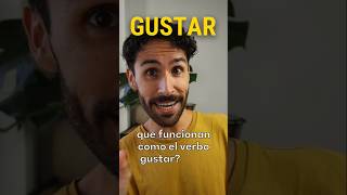 Verbos en espanol que funcionan como el verbo gustar [upl. by Randall211]