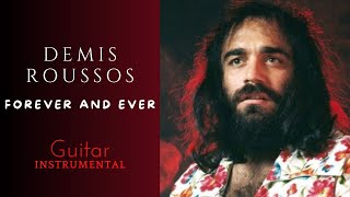 Forever and ever and ever  Demis Roussos Guitar instrumental [upl. by Hoopes162]