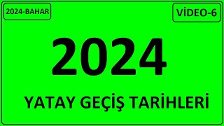 2024 YATAY GEÇİŞ TARİHLERİ 2024 BAHAR DÖNEMİ GEÇİŞ TARİHLERİ YATAY GEÇİŞ VİDEO 6 [upl. by Eirolav]