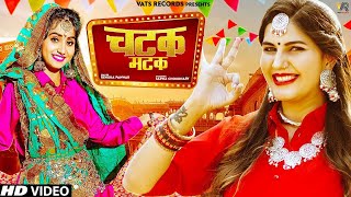 Chatak Matak Official Video  Sapna Choudhary  Renuka Panwar  New Haryanvi Songs Haryanavi 2022 [upl. by Shepley]