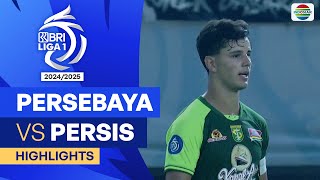 Persebaya Surabaya VS Persis Solo  Highlights  BRI Liga 1 202425 [upl. by Aidni153]