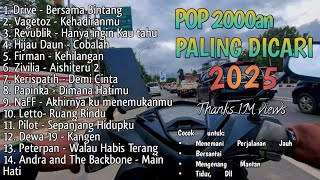 LAGU POP 2000an PALING ENAK DI DENGAR‼️ [upl. by Tonkin383]