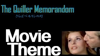 The Quiller Memorandum（さらばベルリンの灯） Soundtrack [upl. by Ajnot]