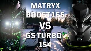 Polaris Matryx Boost 165 VS Skidoo Turbo Gen5 154 [upl. by Sivolc]