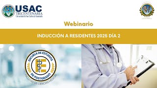 Webinario Inducción Residentes 2025 Día 2 [upl. by Ecidnak292]