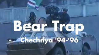 Bear Trap  Chechnya 9496 [upl. by Margret719]