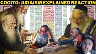 Cogito Judaism Explained Reaction [upl. by Notsnarc667]