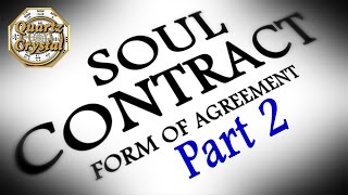 What are Soul Contracts REINCARNATION Your THOUGHT SCRIPTS Part 2 of 3 [upl. by Sheba]