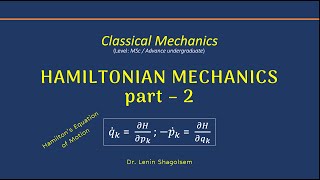 Hamiltonian Mechanics  part 2 [upl. by Choong]