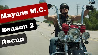 Mayans MC Season 2 Recap [upl. by Linson789]