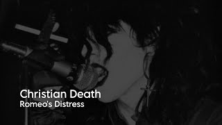 Christian Death  Romeos Distress  Legendado  Tradução [upl. by Ginny262]