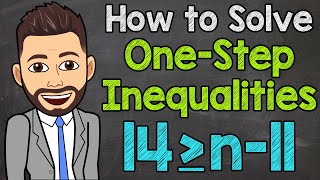 How to Solve OneStep Inequalities  Math with Mr J [upl. by Aronson891]