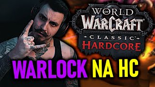 Mój PIERWSZY RAZ Warlockiem w World of Warcraft Classic Hardcore [upl. by Tessil692]