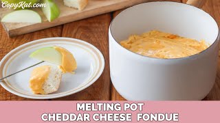 Melting Pot Cheddar Cheese Fondue [upl. by Aidas]