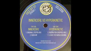 Hyperkinetic  Paddington Dropped an E  The Face Off Ep  Hardcore Vinylists Records 2021 [upl. by Fulbert549]