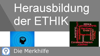 Die Herausbildung der philosophischen Ethik  im Überblick  Ethik 9 [upl. by Enirac688]