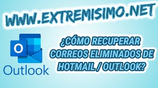 HOTMAIL TUTORIAL ¿Desea recuperar un correo borrado de Outlook [upl. by Omero]