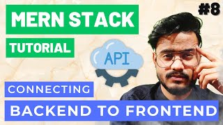 Connecting Backend and Frontend in MERN Stack  Fixing CORS Error  MERN Stack Project Tutorial 8 [upl. by Florentia]