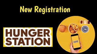 Hunger Station Driver Registration New Account 2022 [upl. by Coonan]